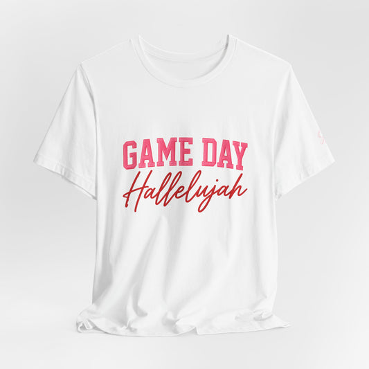 Game Day Hallelujah T-Shirt | Everything Hallelujah
